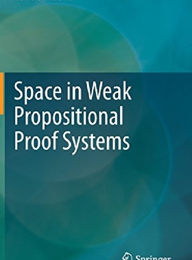 【预订】Space in Weak Propositional Proof Sy...