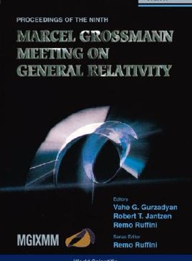 【预订】The Ninth Marcel Grossmann Meeting