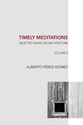 【预订】Timely Meditations, Vol.2: Architect...