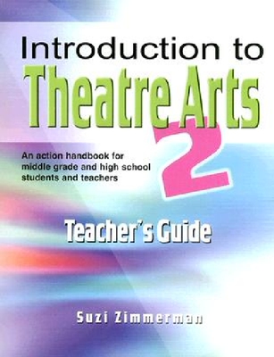 【预订】Introduction to Theatre Arts 2 Teach...