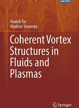 【预订】Coherent Vortex Structures in Fluids...