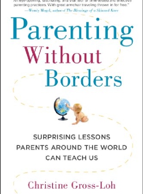 【预订】Parenting Without Borders: Surprisin...