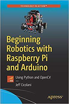 【预售】Beginning Robotics with Raspberry Pi...