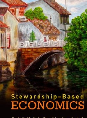 【预订】Stewardship-Based Economics
