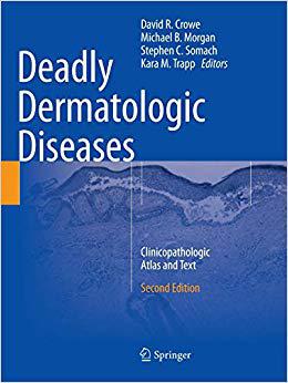 【预售】Deadly Dermatologic Diseases: Clinic...