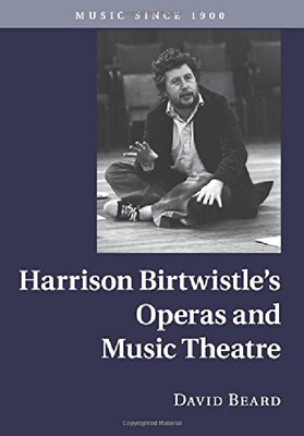 【预订】Harrison Birtwistle’s Operas and Mus...