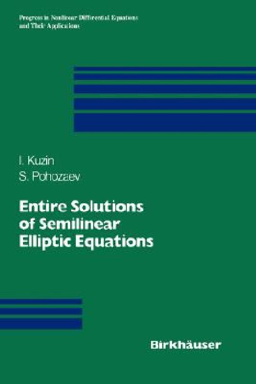 【预订】Entire Solutions of Semilinear Ellip...
