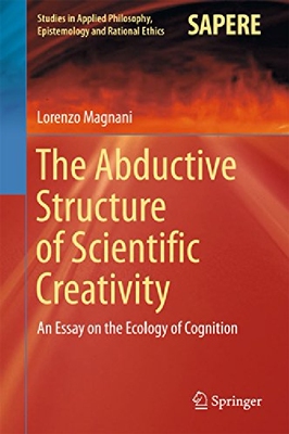 【预订】The Abductive Structure of Scientifi...