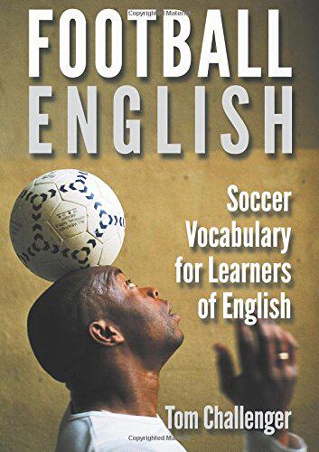 英文原版 足球英语 football english: soccer vocabulary for