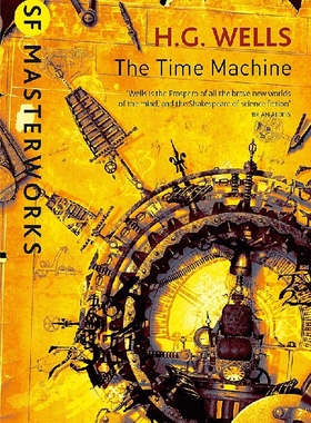 英文原版 科幻大师系列：时间机器 赫伯特·乔治·威尔斯 H.G. Wells: The Time Machine