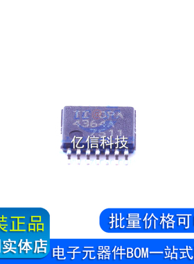OPA4364AIPWT全新原装正品TI德州运放 放大器TSSOP14BOM表