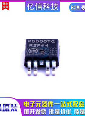 NCP5500DT33RKG P5500TG 线性稳端 封装TO-252-5BOM表