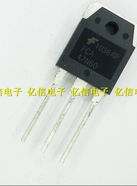全新正品 FCA47N60 47N60 47A600V MOS场效应管 开关电源用 TO-3P