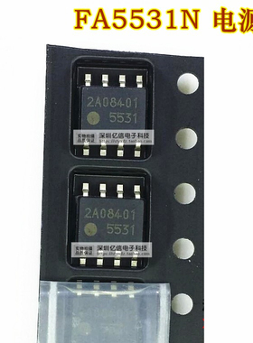 FA5531N 5531 贴片8脚 液晶电源IC 原装正品BOM表