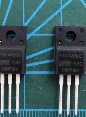 【全新原装】FTA14N50C 14N50 直插 塑封 MOS场效应管 TO-220F