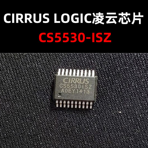 CS5530-ISZ SSOP-20 模数转换器 全新原装 库存现货 量大可议价