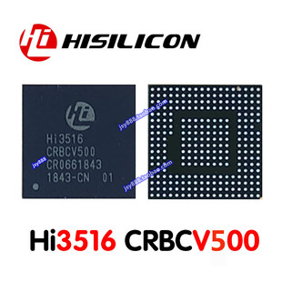 HI3516CRBCV500 Hisilicon海思2M网络摄像机芯片 HI3516CV500现货