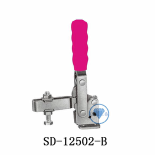 肘节夹钳 SPD快速夹具SD 12502 B快速夹钳垂直式 夹具手动夹钳