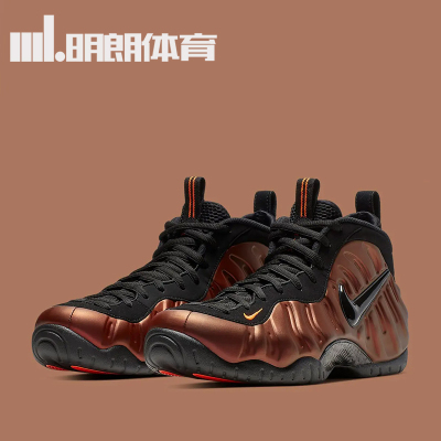 Air Foamposite Pro Crimson哈达威新铜泡624041-800