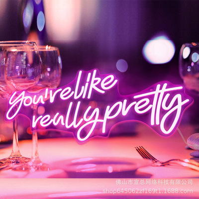 You are Like Really Pretty霓虹灯 英文字母LED发光牌外贸亚马逊