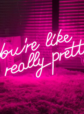 youare like really pretty英文墙壁霓虹灯 粉红色订婚派对装饰灯