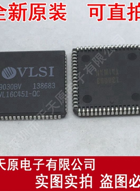 VL16C451-QC
 原装正品100% 现货直拍 量大价优 PLCC68
