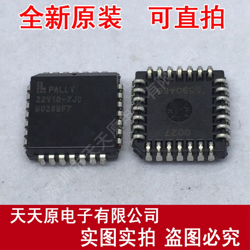 PALLV22V10-7JC
 原装正品100% 现货直拍 量大价优 PLCC28