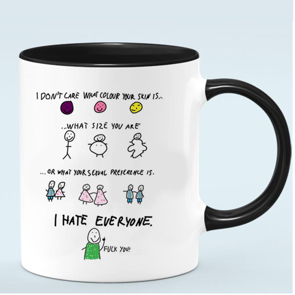 I don’t care what colour your skin is 陶瓷马克杯水杯杯子
