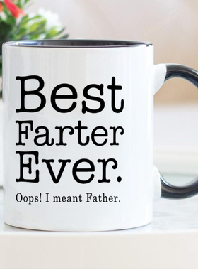 best farther ever i meant father mug 美式父亲节礼物陶瓷杯