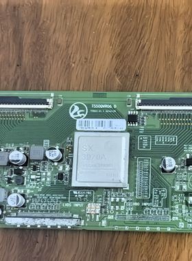 原装 逻辑板 T550QVR06.0 纸码T650QVR05.6
