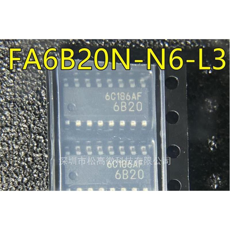 FA6B20 FA6B20N-N6-L3 S FA6B20N-C6-L3 丝印6B20 SOP16 电源芯片