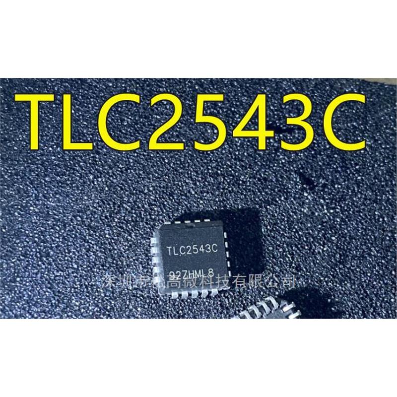 TLC2543CFN TLC2543IFN TLC2543C PLCC20封装 集成电路现货 全新