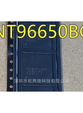 NT96650 NT96650BG BGA封装 车载停车监控主频芯片 CPU芯片 现货