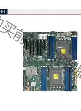 超微X12DPI-N6 双路4189针服务器主板PCIE 4 议价 品质保证