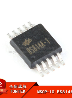 原装正品 贴片 BS814A-1 MSOP-10 4按键电容触摸检测芯片