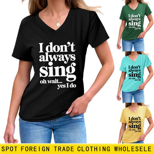 Simple And Versatile Temperament Casual I Don't Always Sing