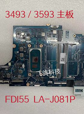 DELL insprion 3493 3593 5593 3793 5493主板 I3 I5 I7 LA-J081P