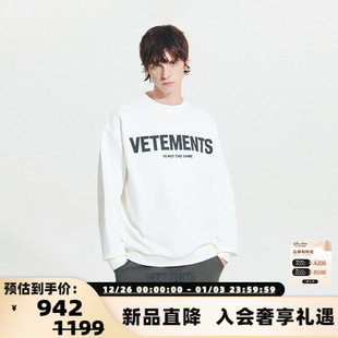 卫衣银泰百货 圆领长袖 301446 潮流男女情侣款 VETEMENTS新款