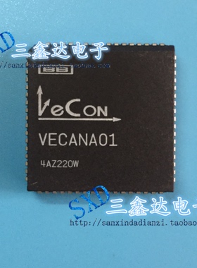 VECANA01 VECANA01进口原装拆机 四方形 68贴脚 PLCC封装