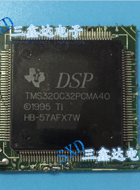 TMS320C32PCM60进口拆机带板 数字信号处理器与控制器320C32PCM40
