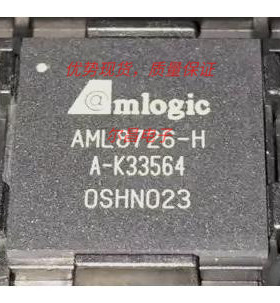 AML8726-H AML8726 AMLOGIC BGA 全新原装正品现货