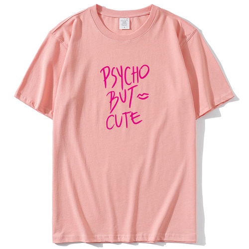 psycho but cute 神经质可爱女孩圆领纯棉短袖T恤 百搭文化衫班服