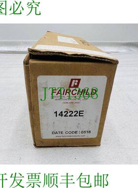 原装供应FAIRCHILD INDUSTRIAL PROD 14222E / 14222E品牌 3747