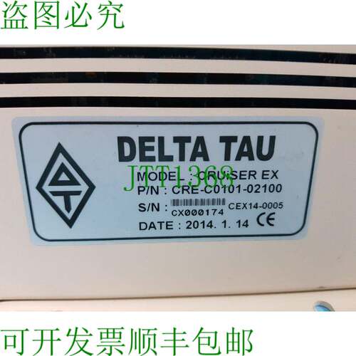 原装供应DELTA TAU 巡洋舰 EX 部件号：CRE-C0101-02100