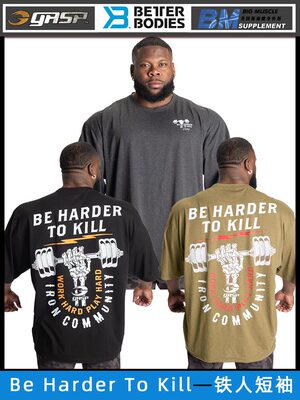 GASP盖世璞Be Harder To Kill Iron Tee泵铁人宽松巨大运动短袖T