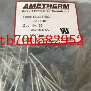 SL32 5R020 Ametherm热敏电阻 全新原装 现货 SL325R020询价