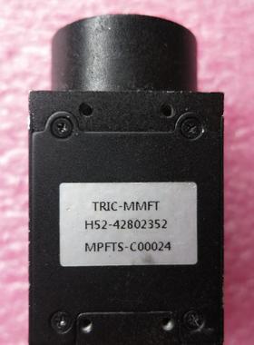 原装 TRIC-MMFT  H52-42802352 MPFTS-C00024现货询价
