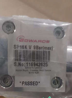 edwards爱德华 116942625 SP16K V 9 BAR 真空阀SP16KV9 BAR议价