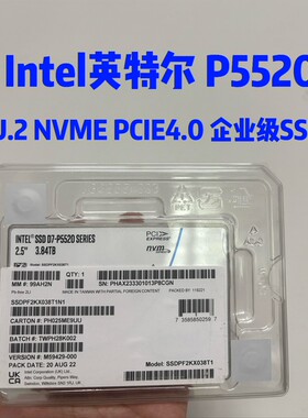 全新Intel英特尔P5520 3.84T U.2 PCIE4.0 企业级固态硬盘