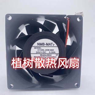 24V 变频器风扇 3115RL B70 B69 B60 正品 05W 8038 NMB B66 原装